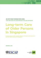Long-term Care of Older Persons in Singapore