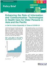 Enhancing the Role of Information and Communication Technologies in Health Care for Older Persons in Asia and the Pacific: A Call for Action Especially in Times of COVID-19