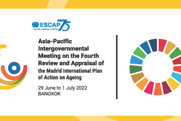 Asia-Pacific Intergovernmental Meeting on the Fourth Review and Appraisal of the Madrid International Plan of Action on Ageing