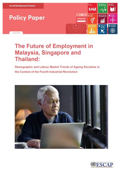 The future of employment in Malaysia, Singapore and Thailand: demographic and labour market trends of ageing societies in the context of the fourth industrial revolution