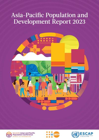 Asia-Pacific Population and Development Report 2023